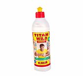 Клей Titan Wild Premium универсальный, прозрачный, водостойкий, 1 л